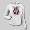 Be Positive - Women's Hoodies - Image 3