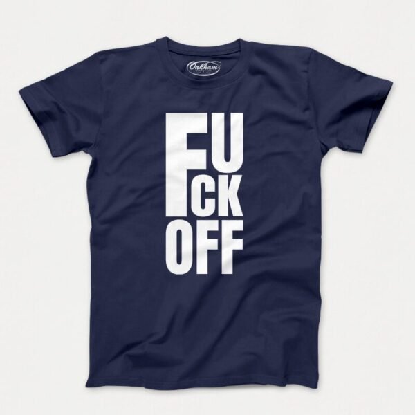 Fuck Off! – Men’s T-Shirts